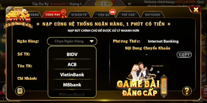 Giới thiệu đôi nét về phương thức nạp tiền Hitclub